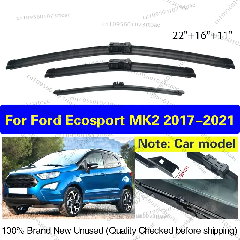 

Для Ford Ecosport MK2 II 2017-2021 автомобильные передние и задние щетки стеклоочистителя из мягкой резины, лобовое стекло, автомобильные аксессуары 22 "16" 11"