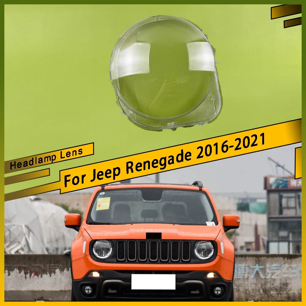 

For Jeep Renegade 2016 - 2021 Headlamp Cover Transparent Lamp Shade Headlight Shell Lens Plexiglass Replace Original Lampshade