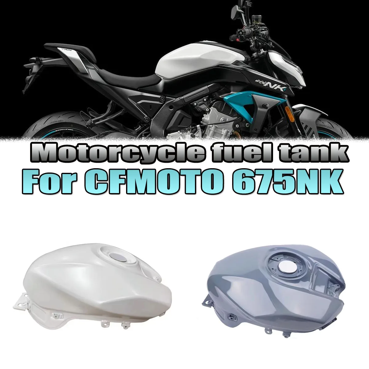 Motorcycle 675SR fuel tank CF650-10 main fuel tank oil pot Fit For CF MOTO 675SR-R 675SS 675NK 675 NK