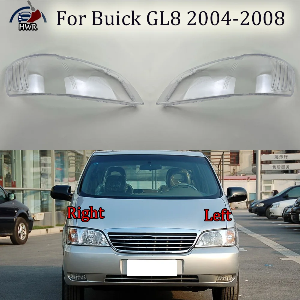 

For Buick GL8 2004 2005 2006 2007 2008 Headlight Transparent Shell Headlamp Cover Lens Plexiglass Replace The Original Lampshade