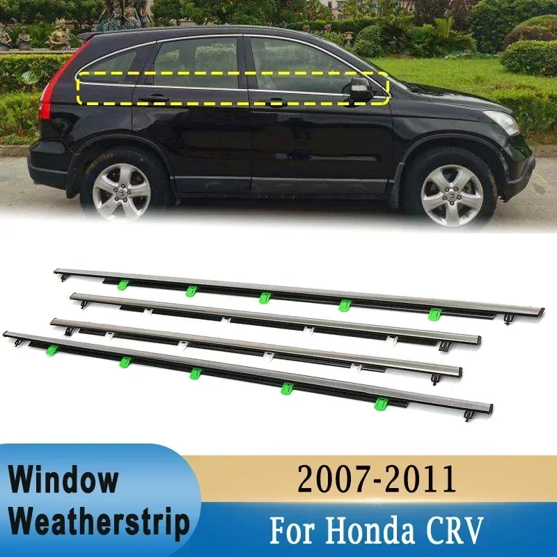 Window Weatherstrips For Honda CRV CR-V 2007-2011 Black Chrome Door Moulding Trim Belt Outer Window Glass Seal Belts