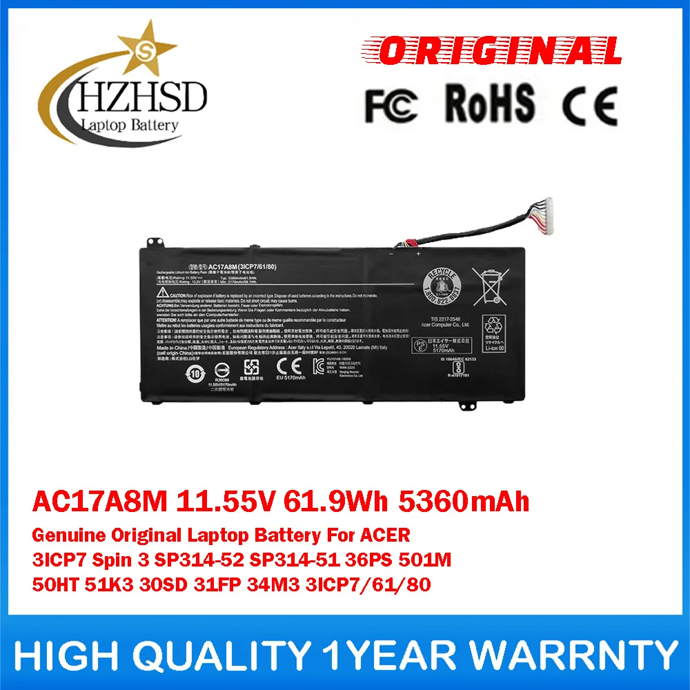 

AC17A8M 11.55V 61.9Wh 5360mAh Genuine Original Laptop Battery For ACER 3ICP7 Spin 3 SP314-52 SP314-51 36PS 501M 50HT 51K3 30SD