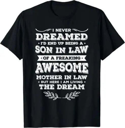 Mens Funny Son In Law Of A Freaking Awesome Mother In Law T-Shirt