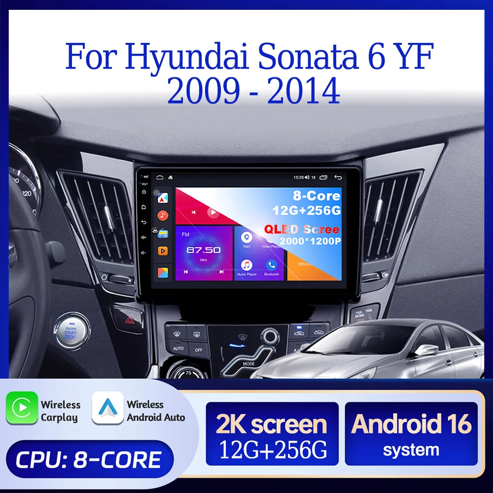 Android 16 para Hyundai Sonata 6 YF 2009-2014, Reproductor Multimedia Estéreo Inalámbrico ZLink CarPlay de 8 Núcleos con Control del Volante 1