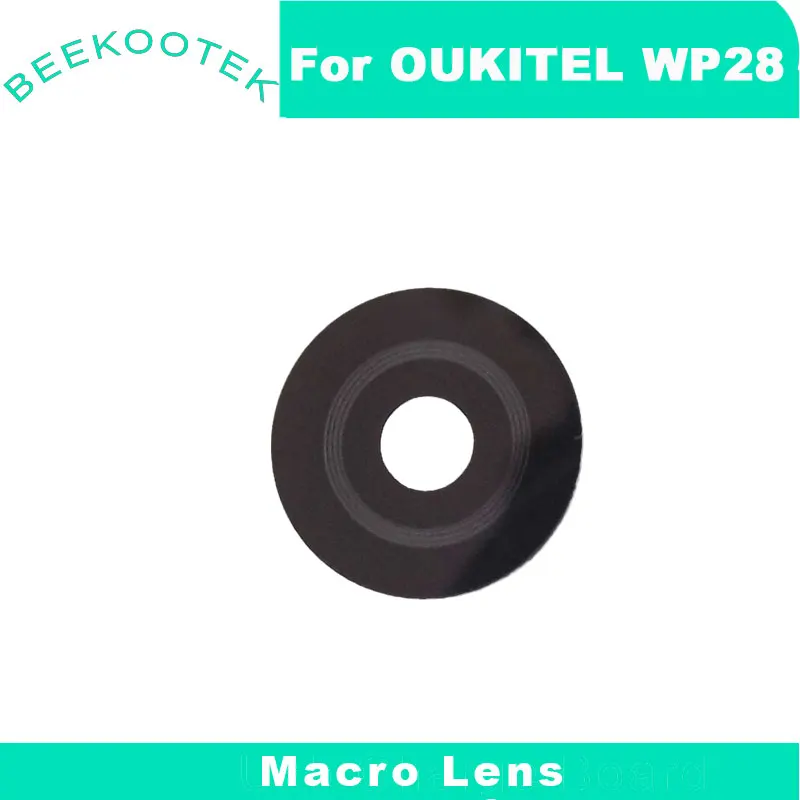 New Original OUKITEL WP28 Rear Main Camera Lens Macro Camera Lens Flash Lens Glass Cover For OUKITLE WP28 Smart Phone