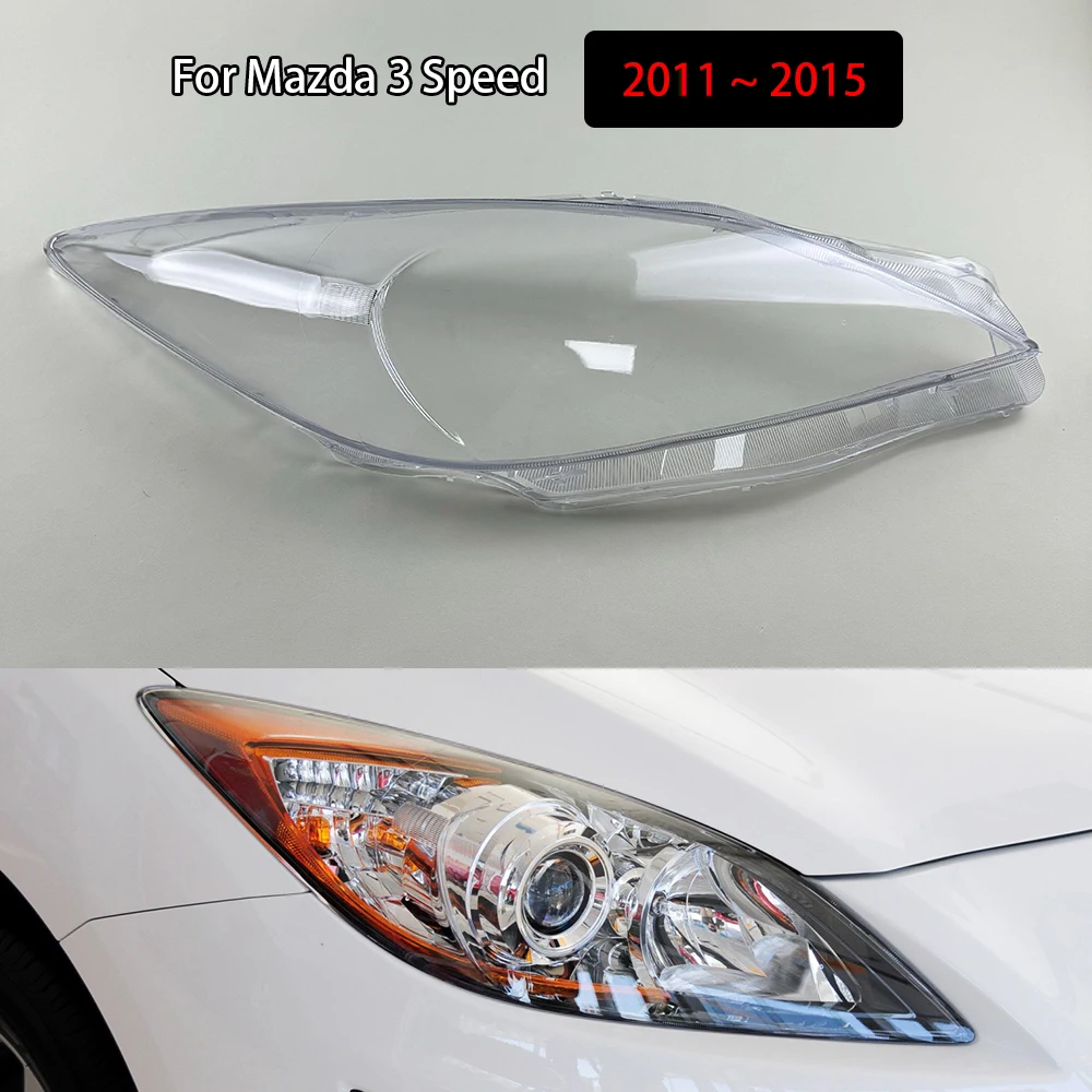 

For Mazda 3 Speed 2011 2012 2013 2014 2015 Car Headlight Cover Lampcover Lampshade Lamp Glass Lens Case Auto Light Caps