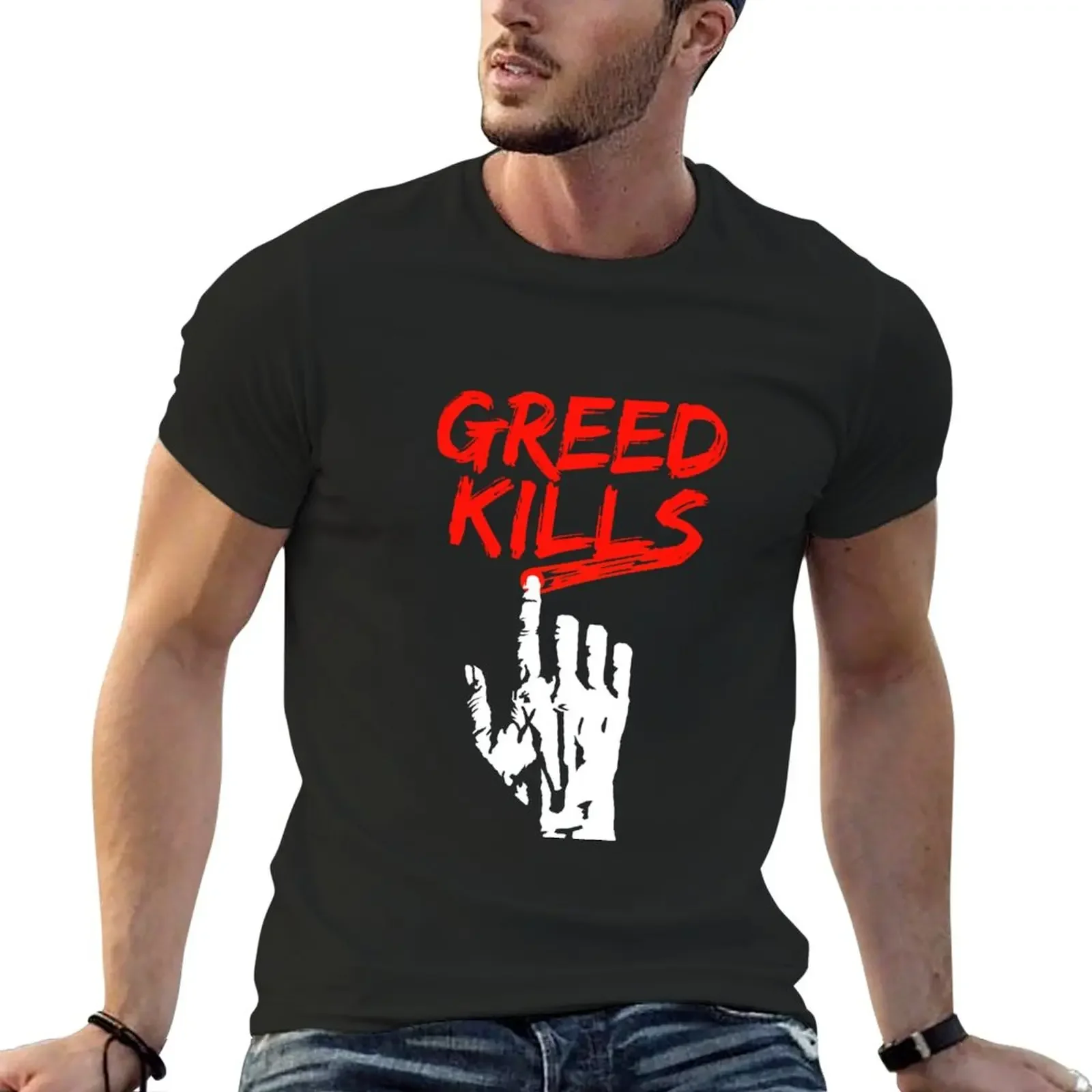 Greed Kills T-Shirt summer clothes tees sports fans sweat shirts, men