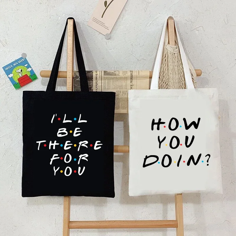 HOW YOU DOING Graphic Tote Bag for Women Friends Tv Show Canvas Handbags Fashion Women Shoulder Bag Friends Tv Show Girls Bag