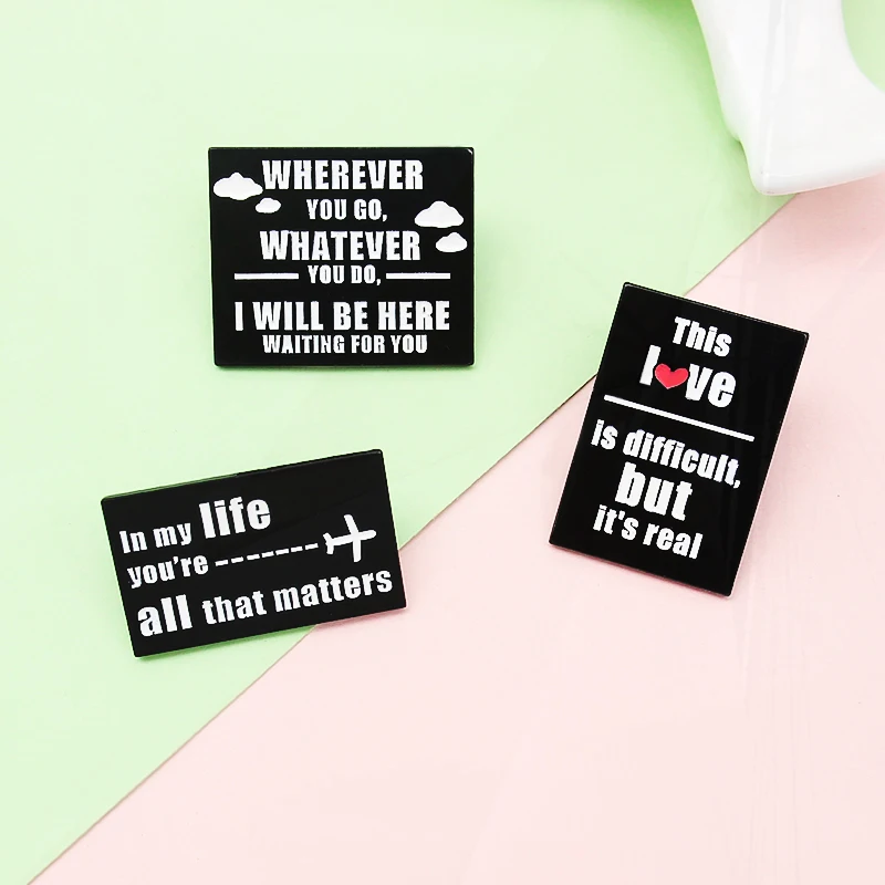 you go ,l will be here waiting for you Pines Lapel For Women Gift Black Quotes Enamel Custom Simple Brooch In My Life,Wherever