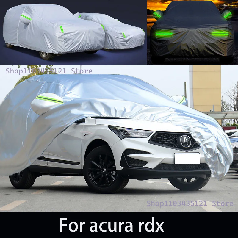 

For Acura rdx Outdoor Protection Full Car Covers Snow Cover Sunshade Waterproof Dustproof Exterior Car accessories