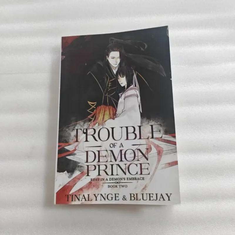 Trouble of a Demon Prince Book 2 - Rest in a Demon's Embrace