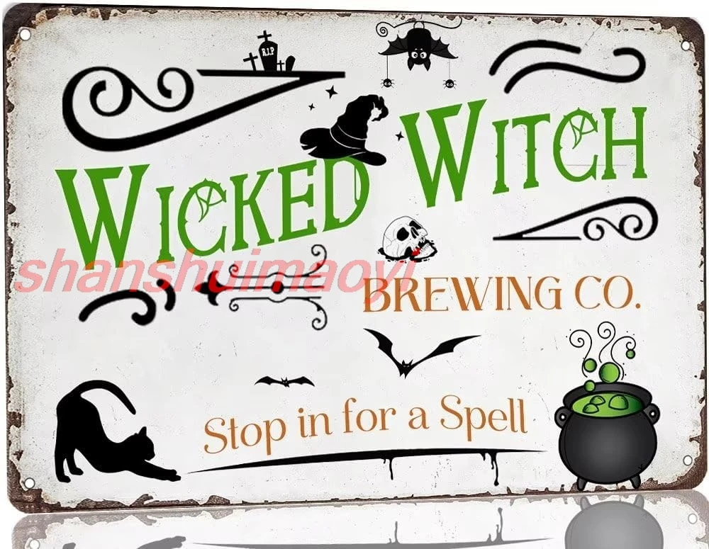 Wicked Witch Brewing Co. Stop In For A Spell Metal Tin Sign Vintage Witch Brewing Tin Sign for Home Kitchen Cafe Bar Sign 8 sign