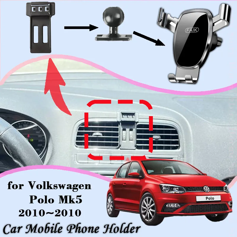 

Mobile Phone Holder for Volkswagen Vento Vw Polo Mk5 2010~2017 GTI Air Vent Clip Tray Cell Stand Support Gravity Car Accessories