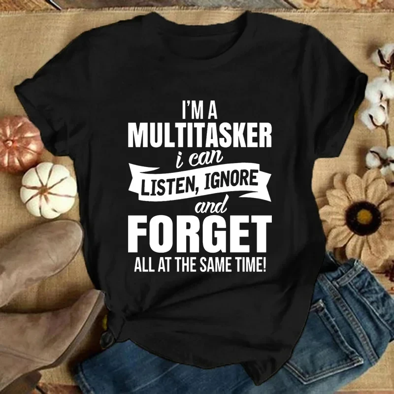 I'm A Multitasker Print T-shirt with Funny Saying Men and Women's Fashion Graphic Tee Black T Shirt Short Sleeve Shirts 50935