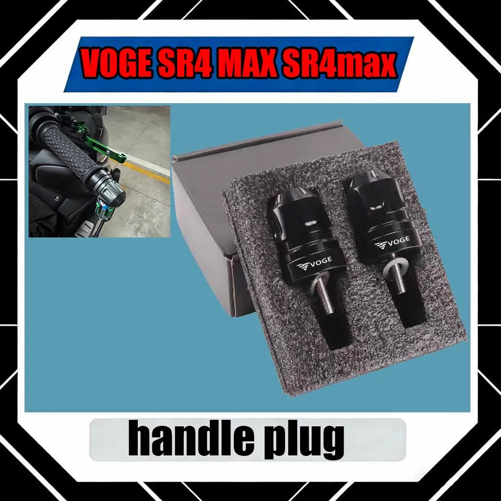 

For VOGE SR4 MAX SR4max Motorcycle handlebar end cap, handlebar anti-fall accessory
