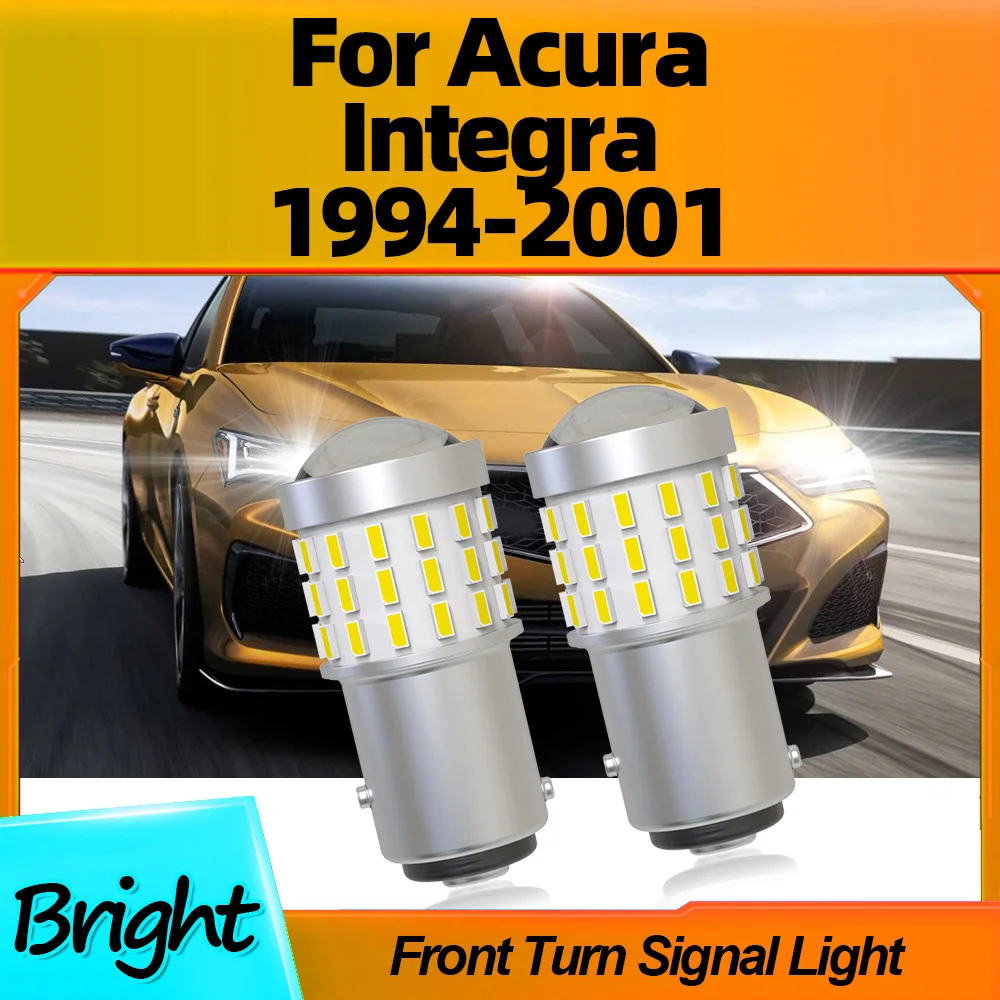 

2Pcs High Quality 1157 P21/5W BAY15D Car Led Front Turn Signal Lights For Acura Integra 1994 1995 1996 1997 1998 1999 2000 2001