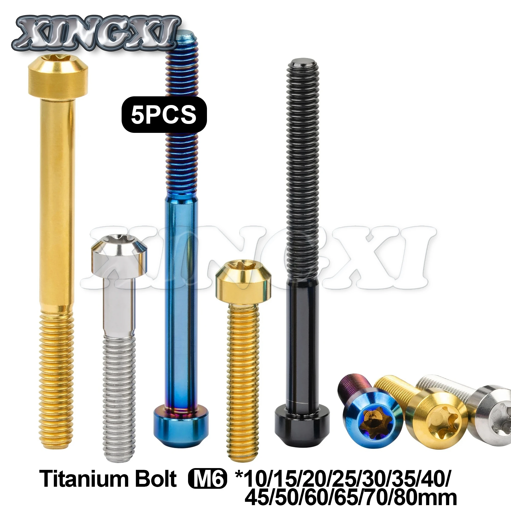 Xingxi 5Pcs Titanium Bolt M6x10 15 20 25 30 35 40 45 50 60 65 70 80mm Inner Torx Head Ti Screw for Bicycle Motor Modify Fasters