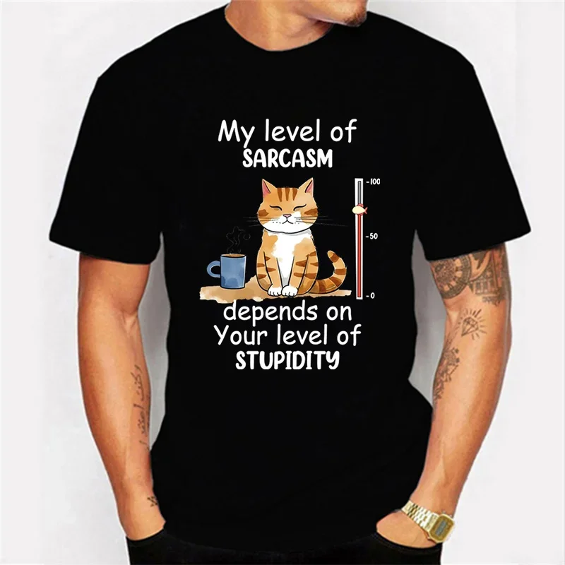 My Level of Sarcasm Depends on Your Level of Stupidity Tshirt Funny Cat Tshirt Fashion Harajuku T-shirt Men Brand Tshirt