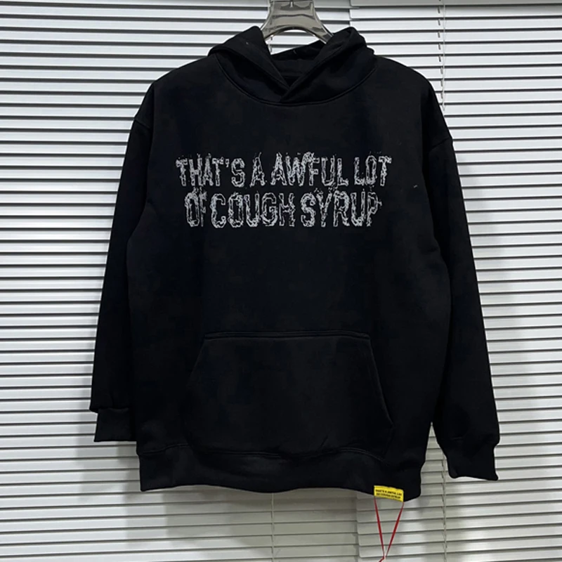 High Quality Casual Loose Letter Logo Printed Hoodie THAT'S A AWFUL LOT OF COUGH SYRUP Hooded Sweatshirt