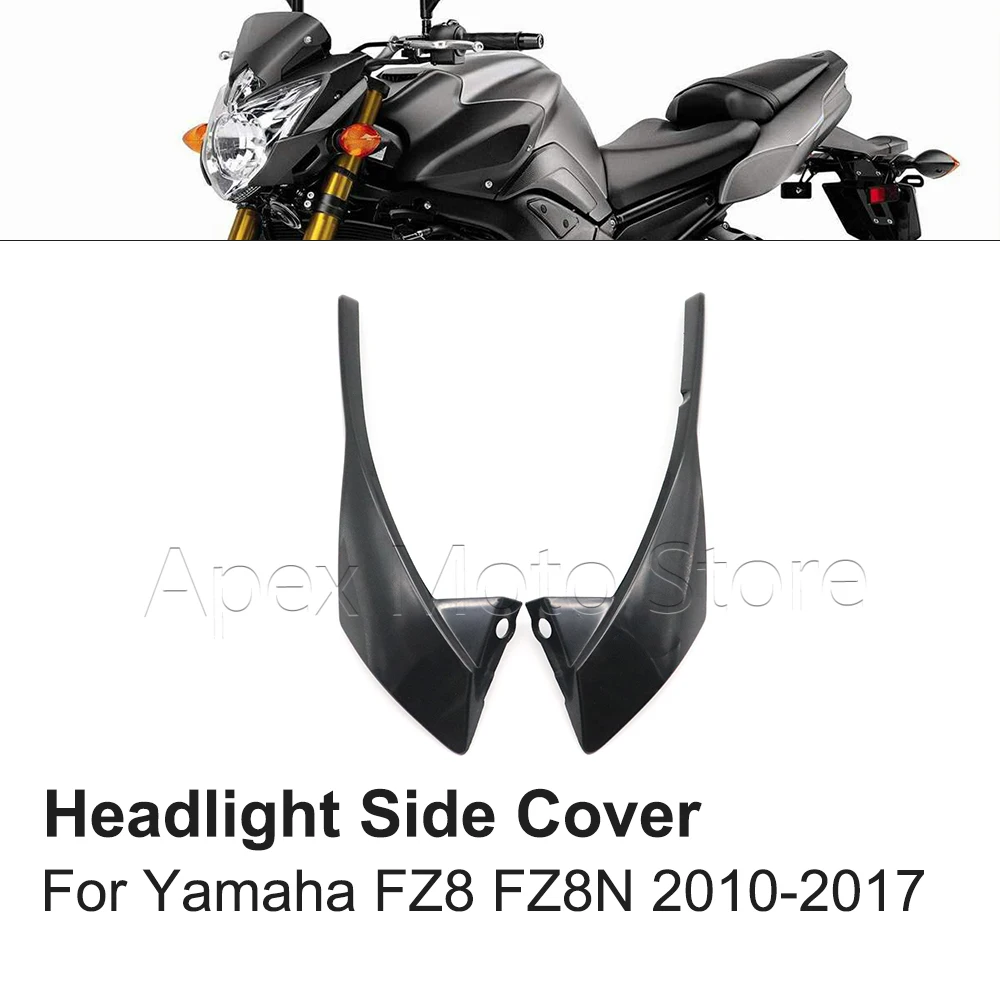 

Motorcycle Air Deflector Hood Headlight Housing Upper Side Cover For Yamaha FZ8 FZ8N 2010 2011 2012 2013 2014 2015 2016 2017