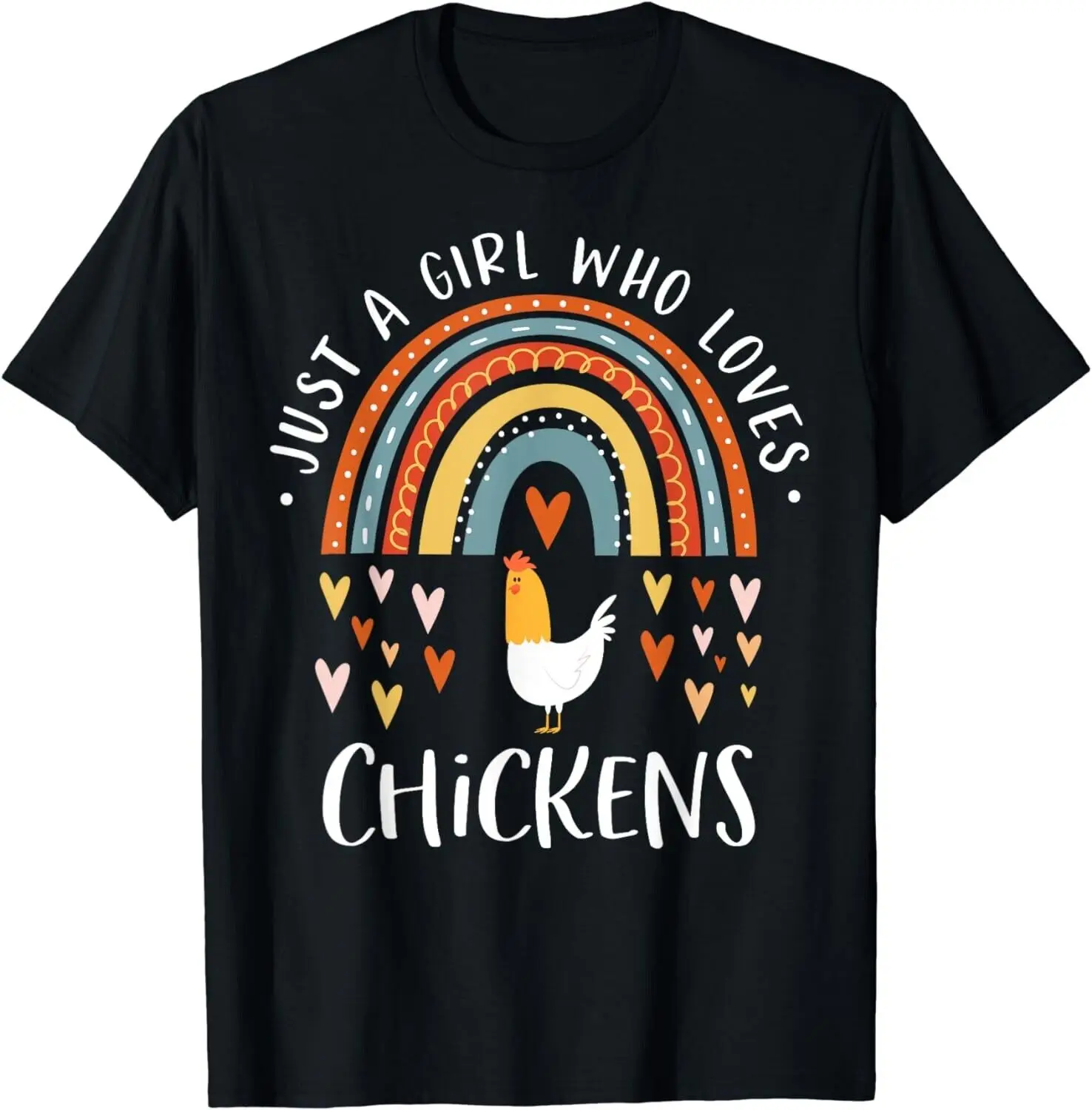 

Just A Girl Who Loves Chickens Rainbow Gifts Poultry Lover Gift Unisex T-Shirt