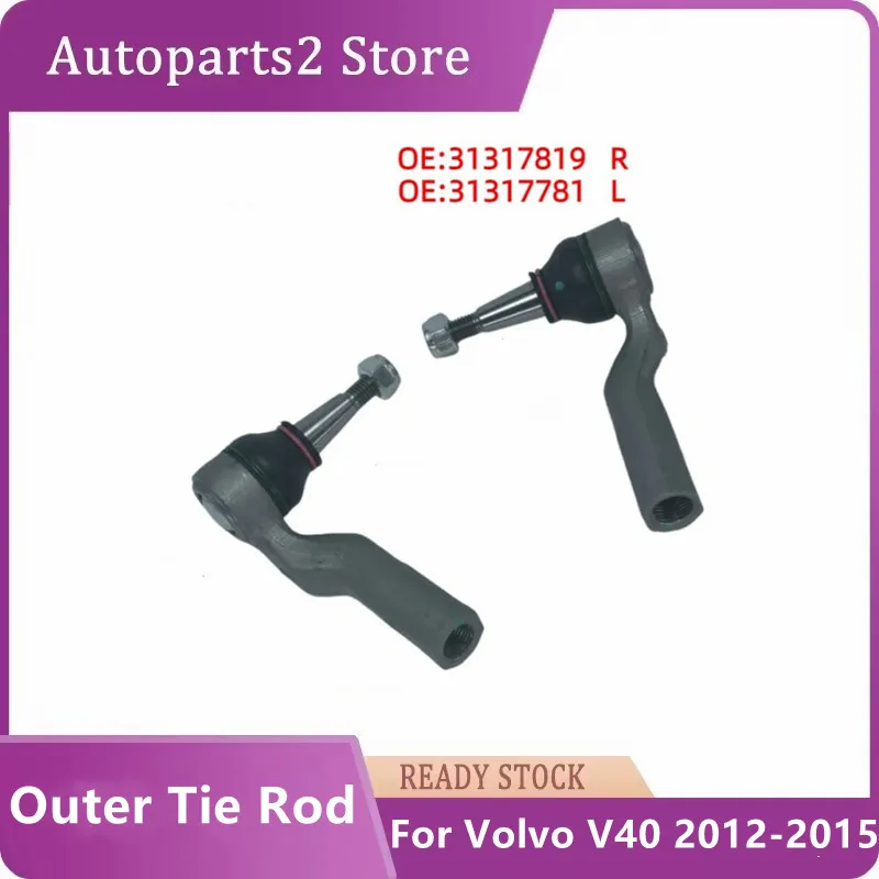 31317781 31317819 Steering Rack Outer Tie Rod Ends For Volvo V40 2012-2015 31317781 31317819