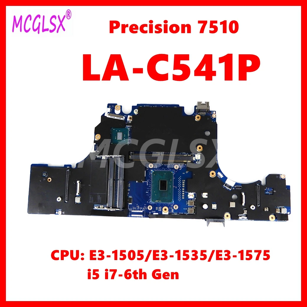 

LA-C541P Notebook Mainboard For Dell Precision 15 7510 Laptop Motherboard with E3-1505/E3-1535/E3-1575 i5 i7-6th Gen CPU