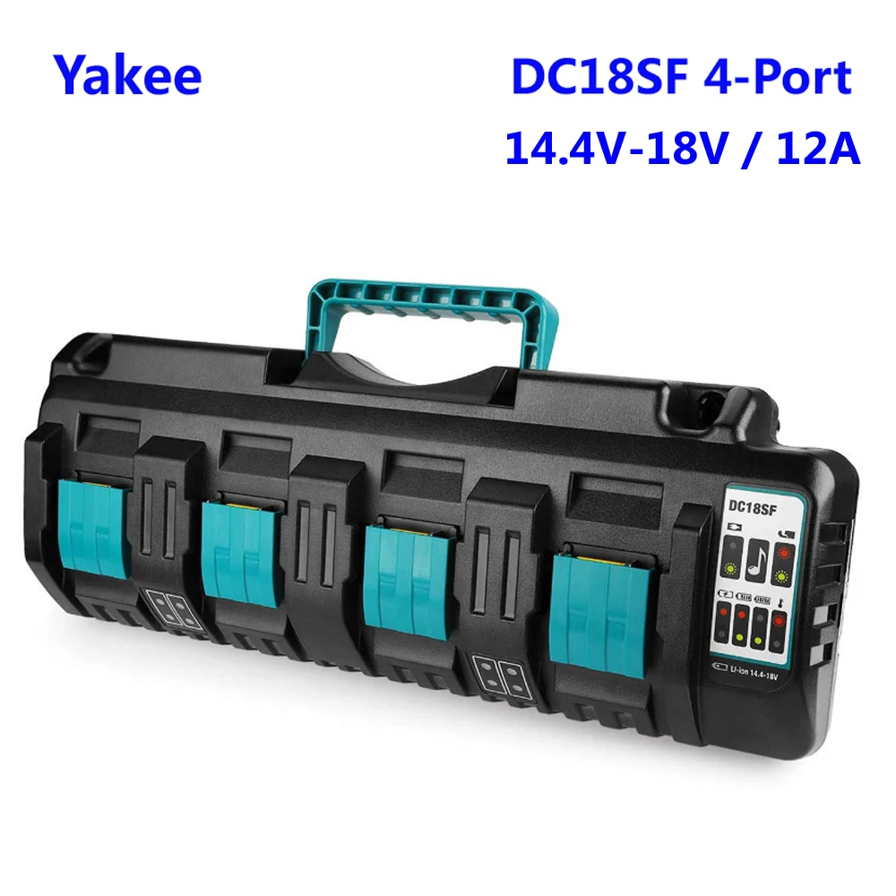 Yakee DC18SF 14.4V 18V 12A Li-Ion Battery Charger 4-Port For Makita BL1820 BL1830 BL1850 BL1430 Power Tools