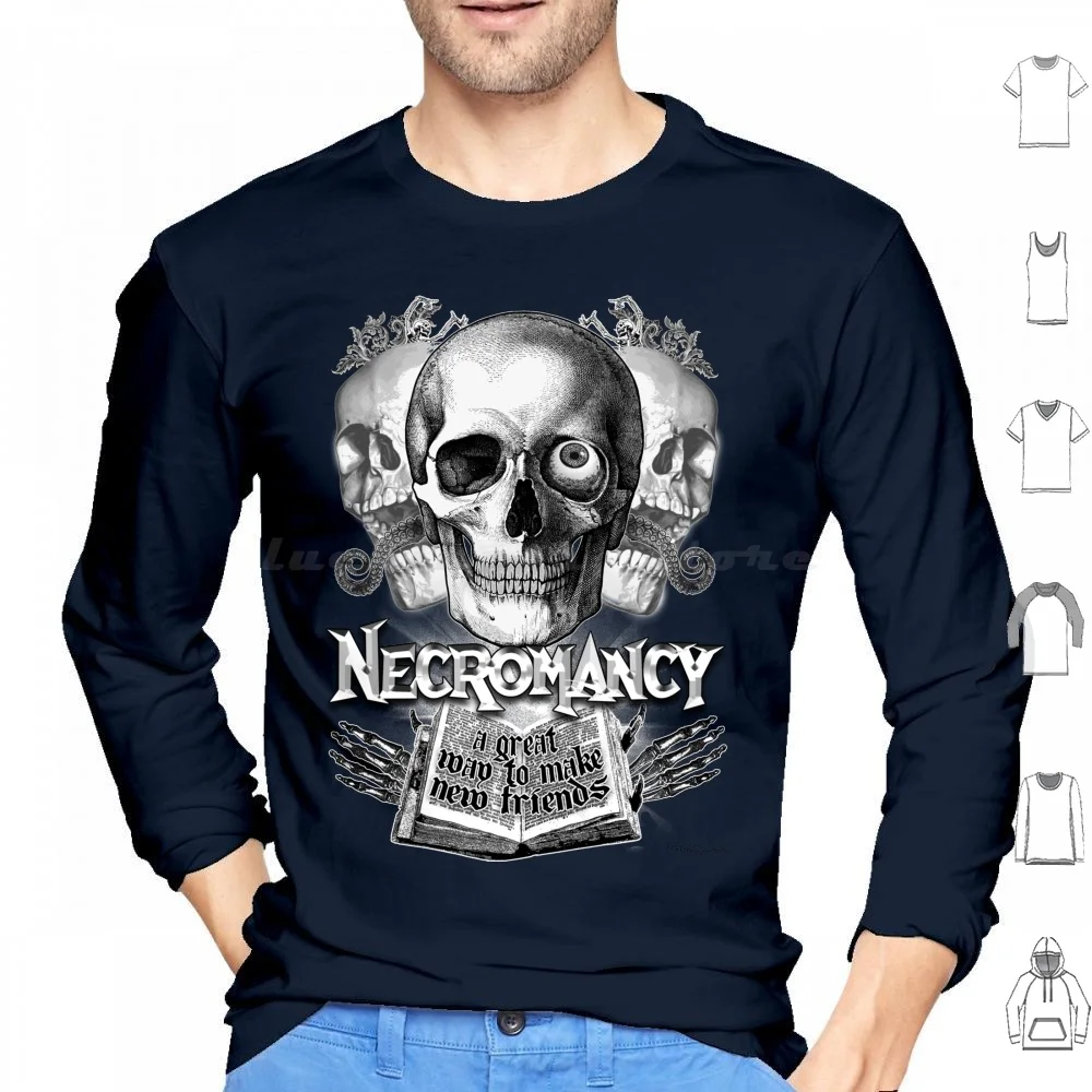 Necromancy Hoodie cotton Long Sleeve Necromancy Magick Magic Necromancer Humour Humor Dnd Dandd And Skull Occult Arcane