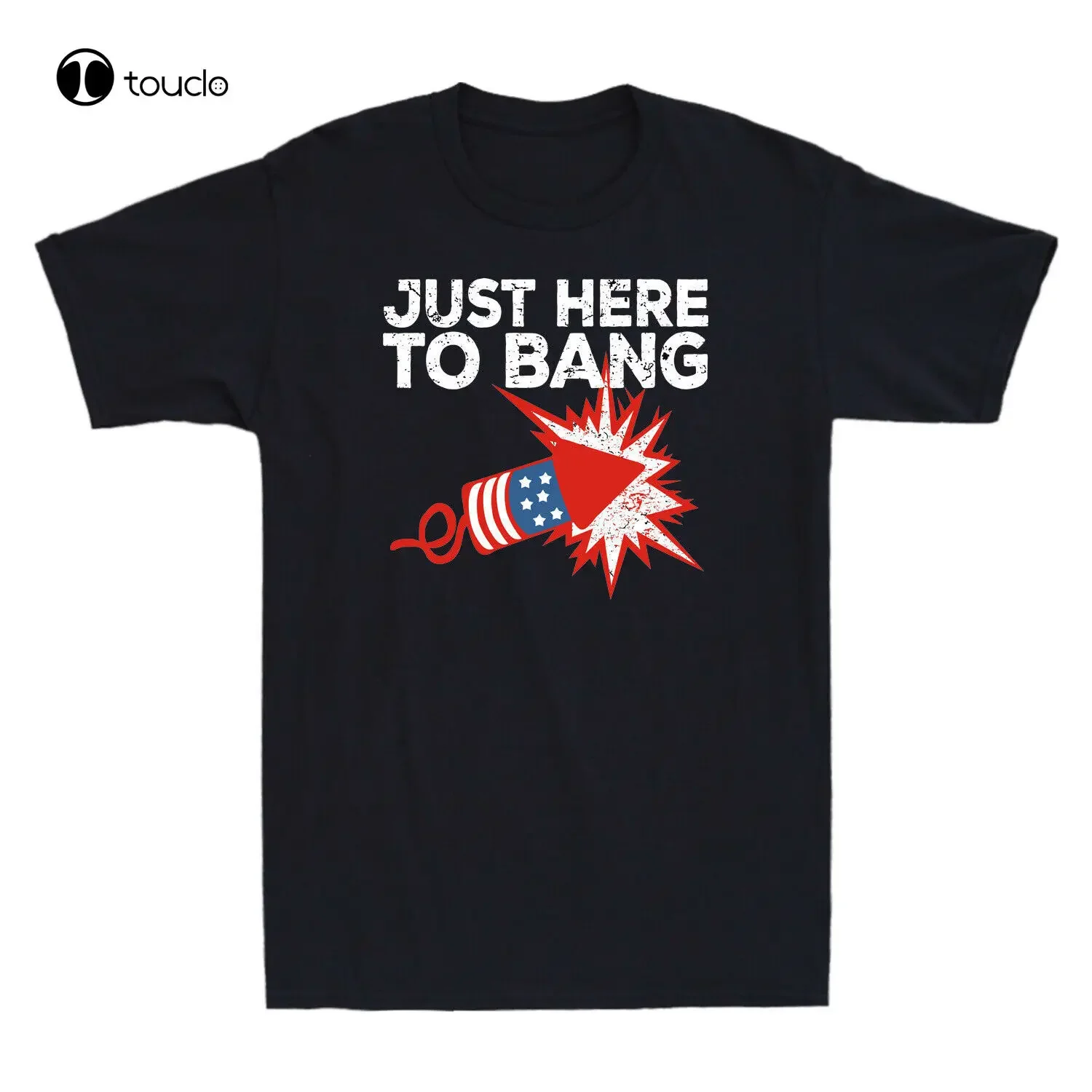 Fireworks Just Here To Bang Funny Inependence Day 4Th Of July Retro Gift T-Shirt t-shirts for men