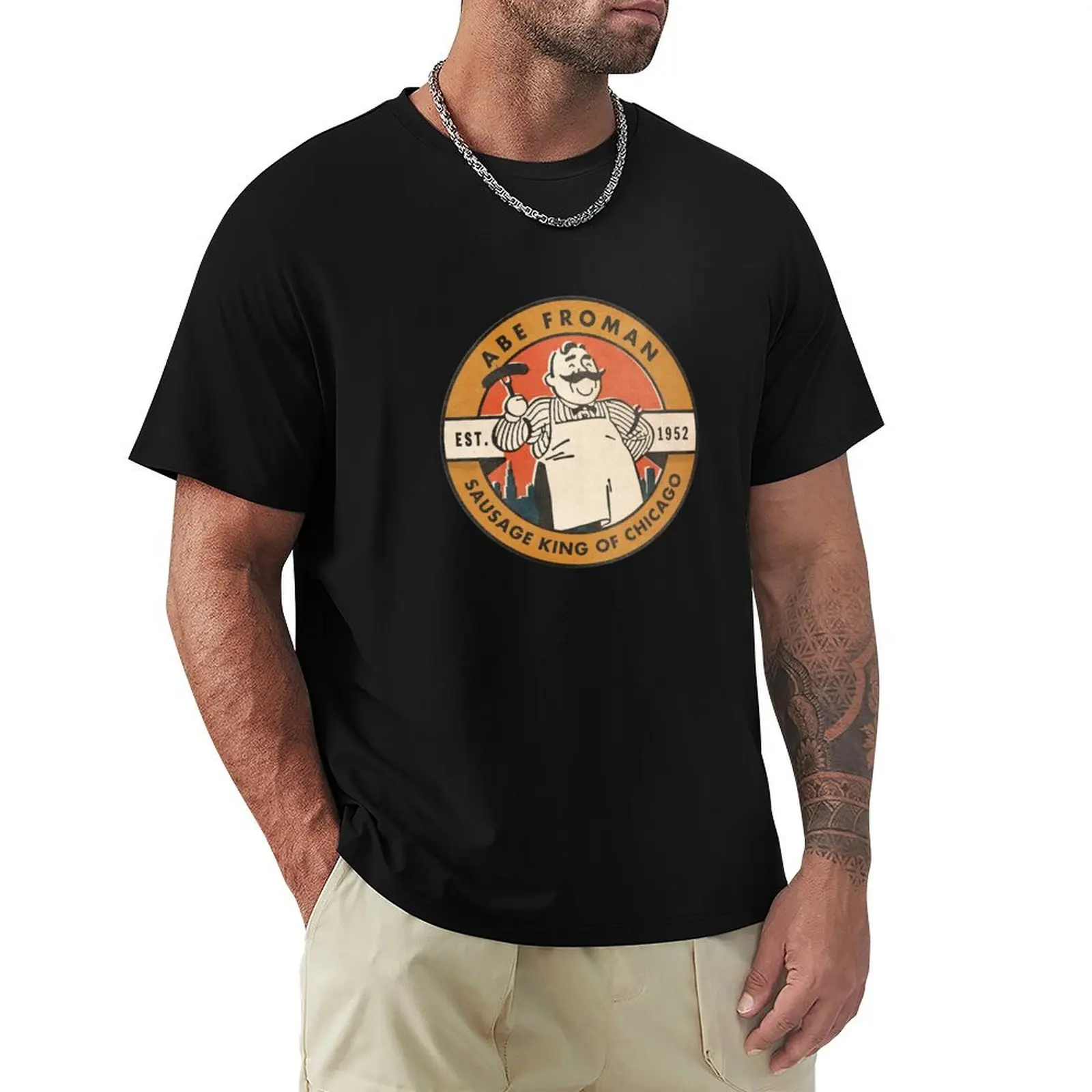 Abe Froman - The Sausage King of Chicago T-Shirt Heavy Duty Casual Work Tee