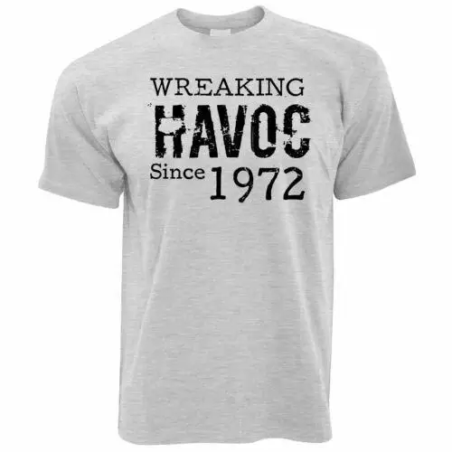 Mens 52th Birthday Gift 100% Cotton T Shirt Wreaking Havoc Since 1972 Fiftieth Father Dad Husband Gift Idea Tees Vintage TSHIRT