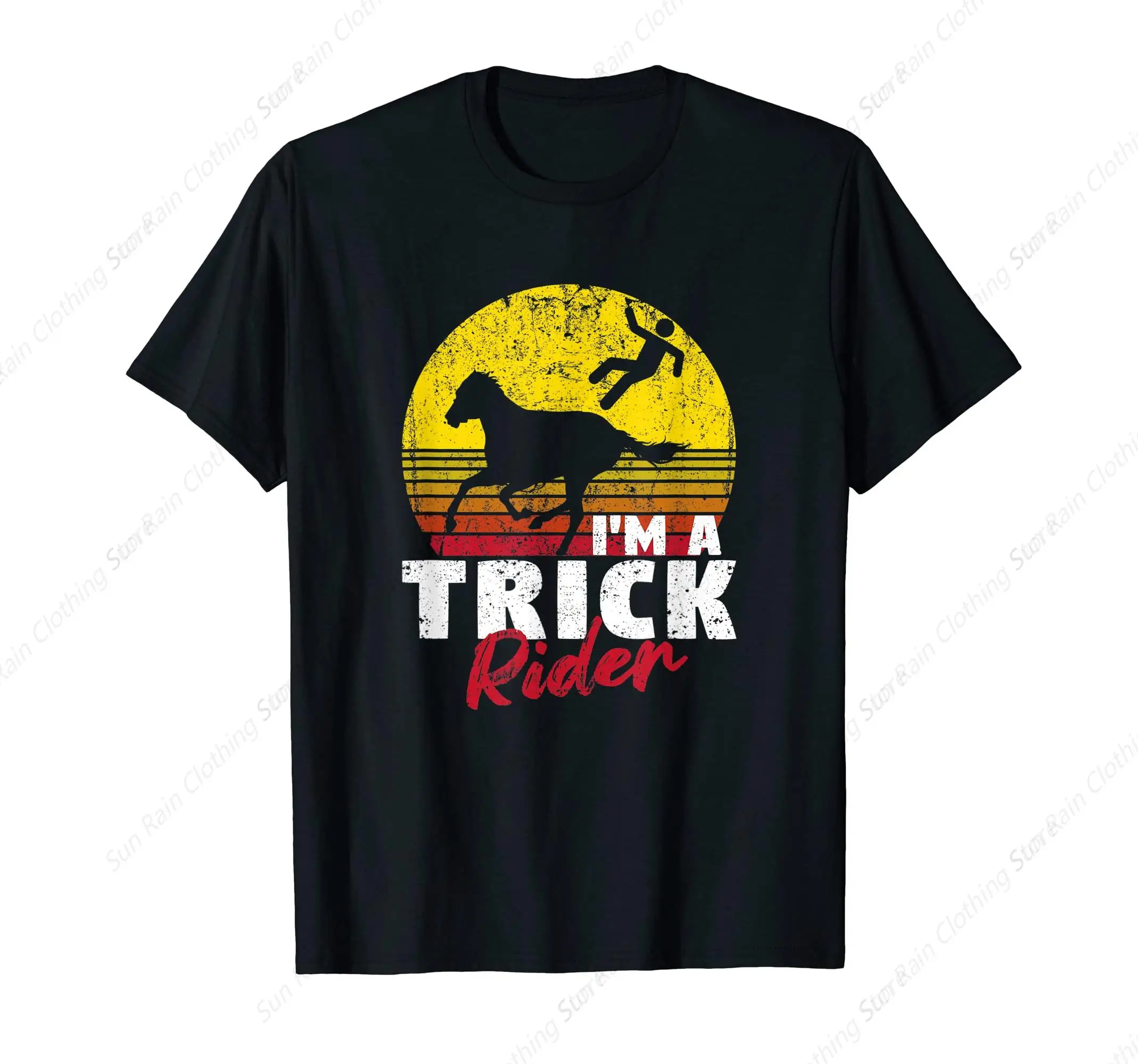 Horseback Riding Funny Horse Back Riders I'M A Trick Rider T-Shirt Unisex Clothing Sport Soft Men Tops