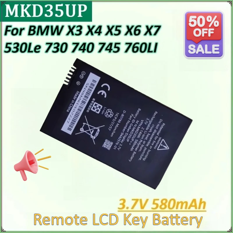 

MKD35UP 3.7V 580mAh Remote LCD Key Battery for BMW X5 X6 X3 X4 X7 530Le 740 745 730 760LI 9442976-01 1ICP3/37/57 D-80788 6814351
