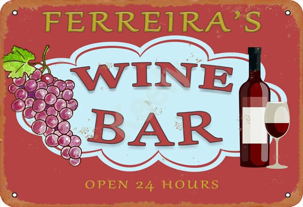 Keely Ferreira'S Wine Bar Open 24 Hours Metal Vintage Tin Sign Wall Decoration 12x8 inches for Coffee Bars Restaurants Pubs Man