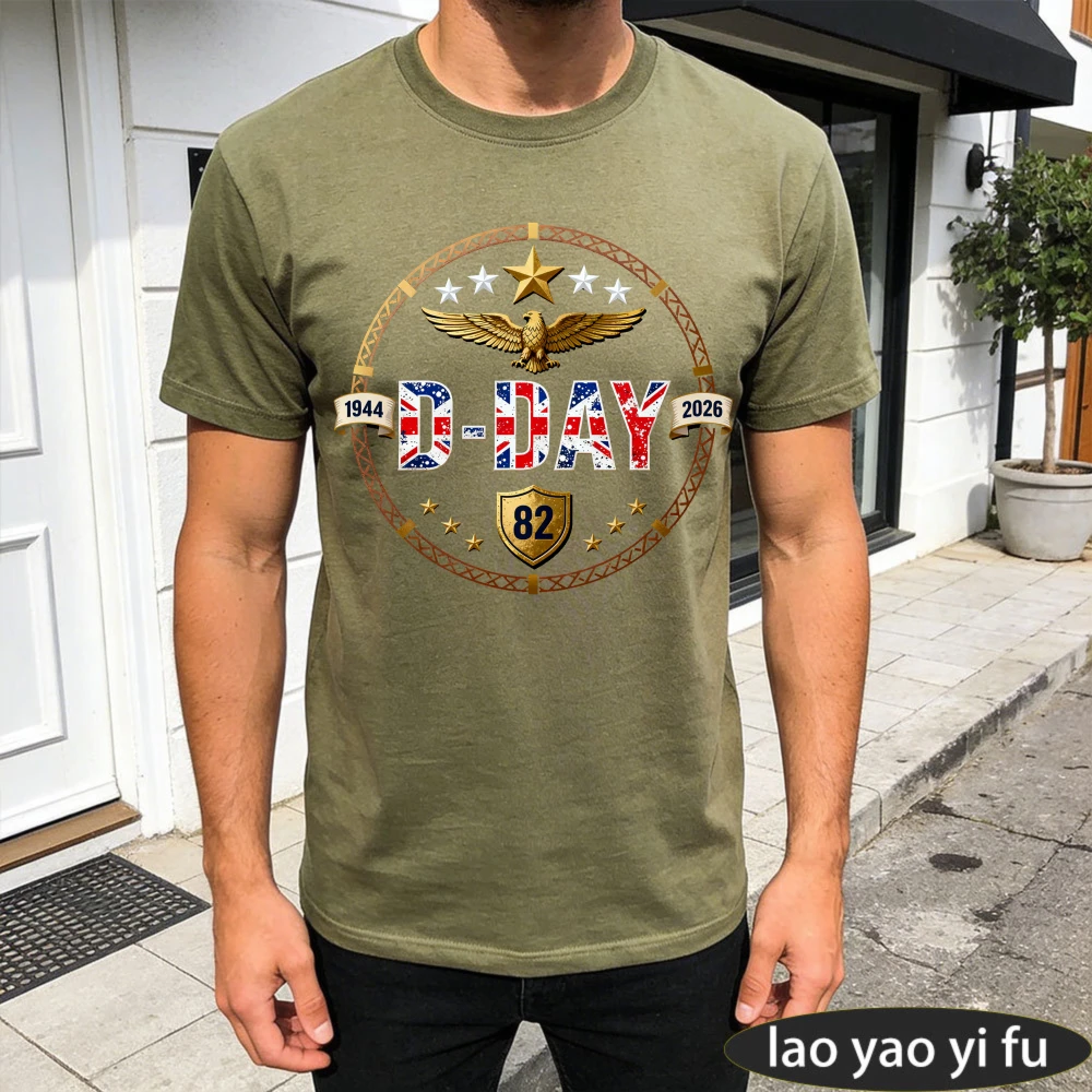 D-Day 82nd Anniversary 1944 2026 Eagle Flag Men T Shirt Cotton Summer Short Sleeve Casual Fashion Tops Gift for Veterans Day