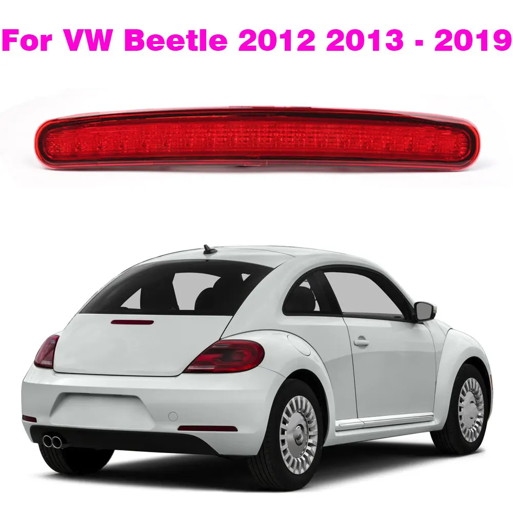 

High Mount LED Car Rear Brake Light Lamp Rear Tail Third Brake Light For VW Beetle 2012 2013 2014 2015 2016 2017 2019 5C5945097B