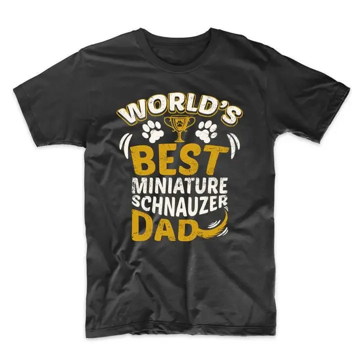 World'S Best Miniature Schnauzer Dad Dog Owner T Shirt By Really Awesome