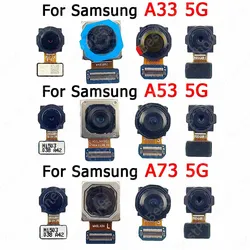 Rear Camera For Samsung Galaxy A53 A33 A73 5G A336 A536 A736 Backside Back Camera Module Replacement Spare Parts