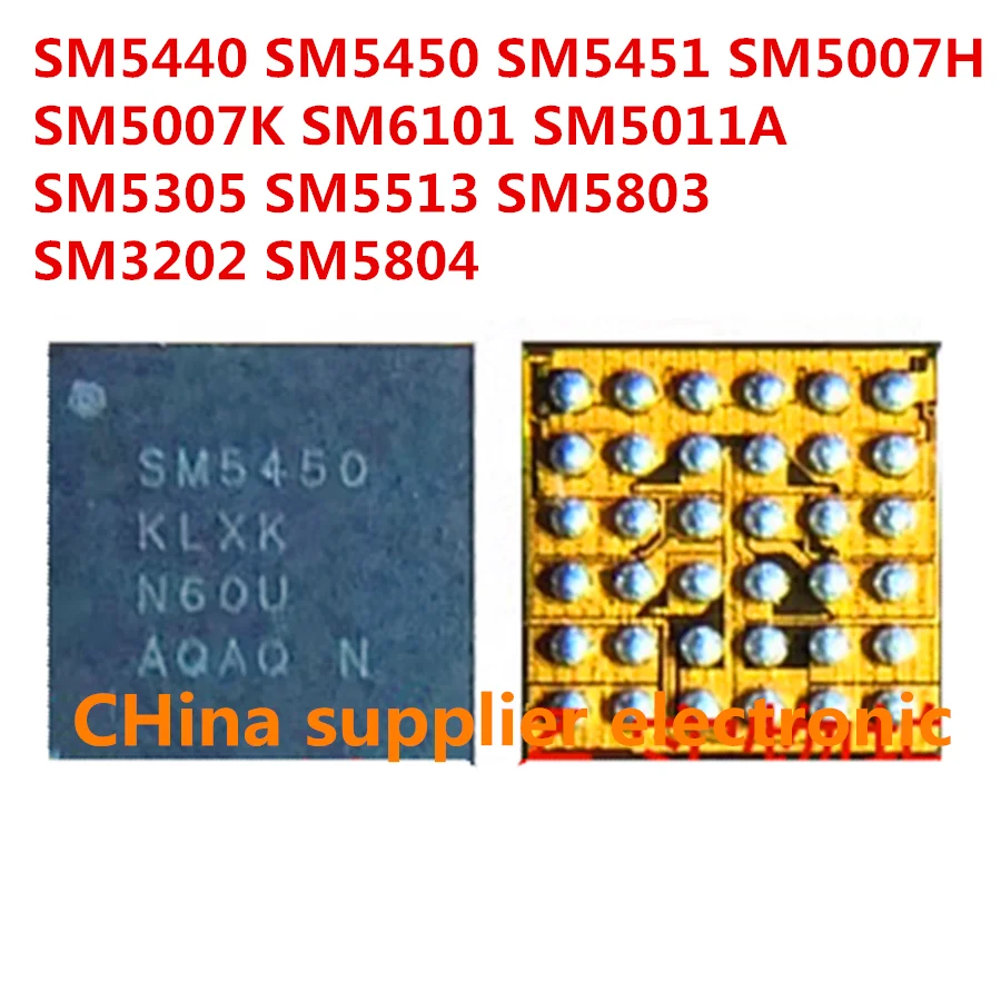 

5pcs SM5440 SM5450 SM5451 SM5007H SM5007K SM6101 SM5011A SM5305 SM5513 SM5803 SM3202 SM5804 For Samsung Charging Charge Chip ic