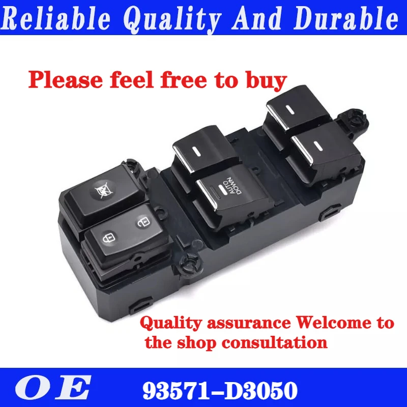 

High quality Left Driver Master Power Window Switch For Hyundai Tucson 16-21 93571-D3050 93571D3050 car accessories