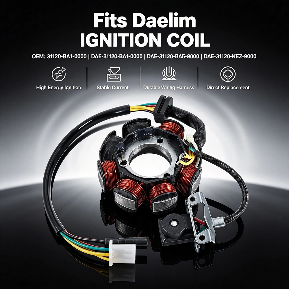 OEM:31120-BA1-0000 DAE-31120-BA1-0000 DAE-31120-BA5-9000 Motorcycle Stator Coil For Daelim VS125 VT125 Evolution VS125 MJ VC125