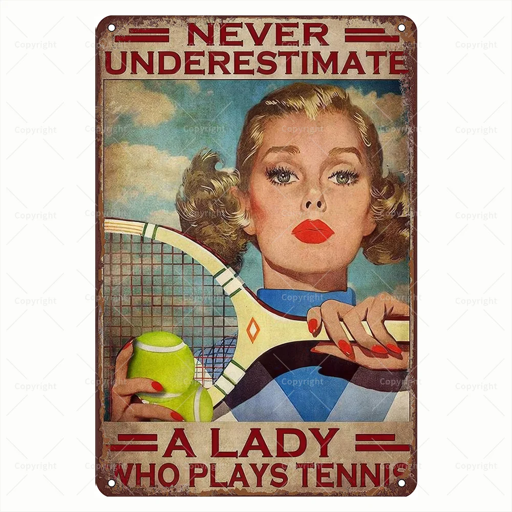 Never Underestimate a Lady Who Plays Tennis Vintage Metal Tin Sign, Inspirational Wall Art, Retro Sports Decor for Home/Gym/Te