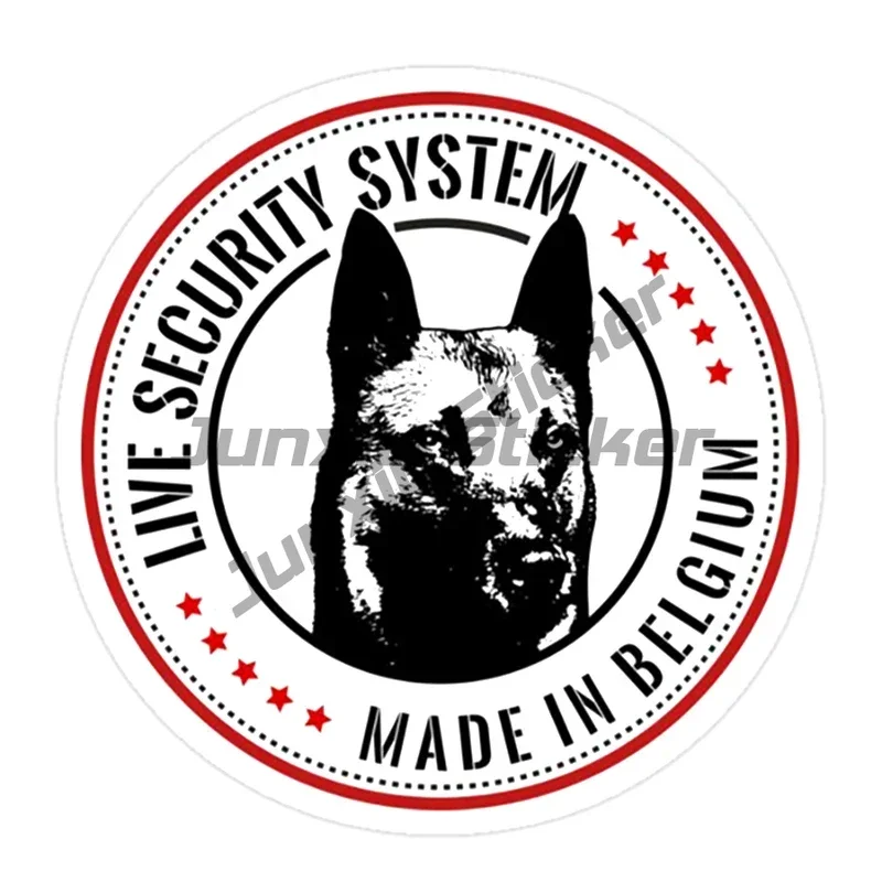 LIVE SECURITY SYSTEM MADE IN BELGIUM Belgian Malinois Wall Pet Dog Cool and Creative PVC Custom Stickers on Motorcycle Car