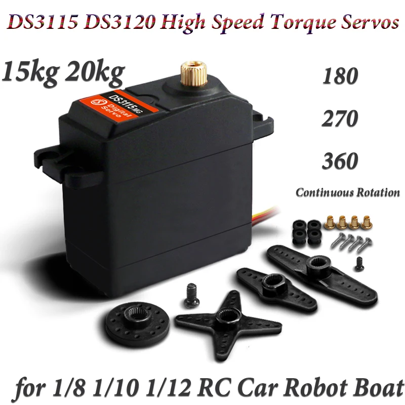 

Metal Gear 15KG 20KG Servo 360/270/180 degree DS3115 DS3120 Digital servo for Arduino RC Model Car Robot Boat Accessories