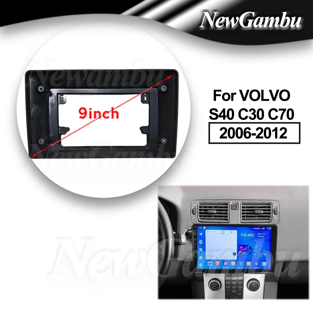 NewGambu 9 inch 2Din Car DVD Frame Audio Fitting Adaptor Dash Trim For VOLVO S40 C30 C70 2006-2012 Frame No Cable