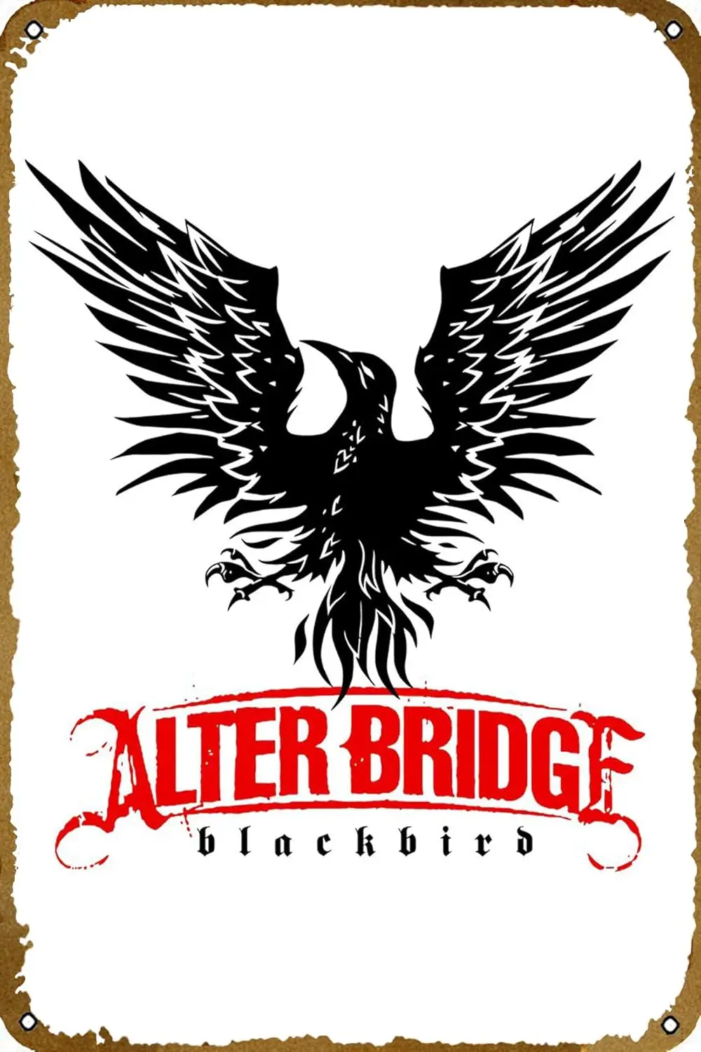 Blackbird by Alter Bridge Music Plaque Poster Metal Tin Sign 8