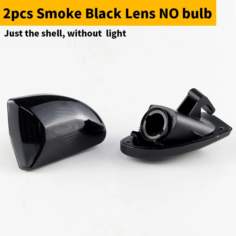 2xSmoke lens No bulb