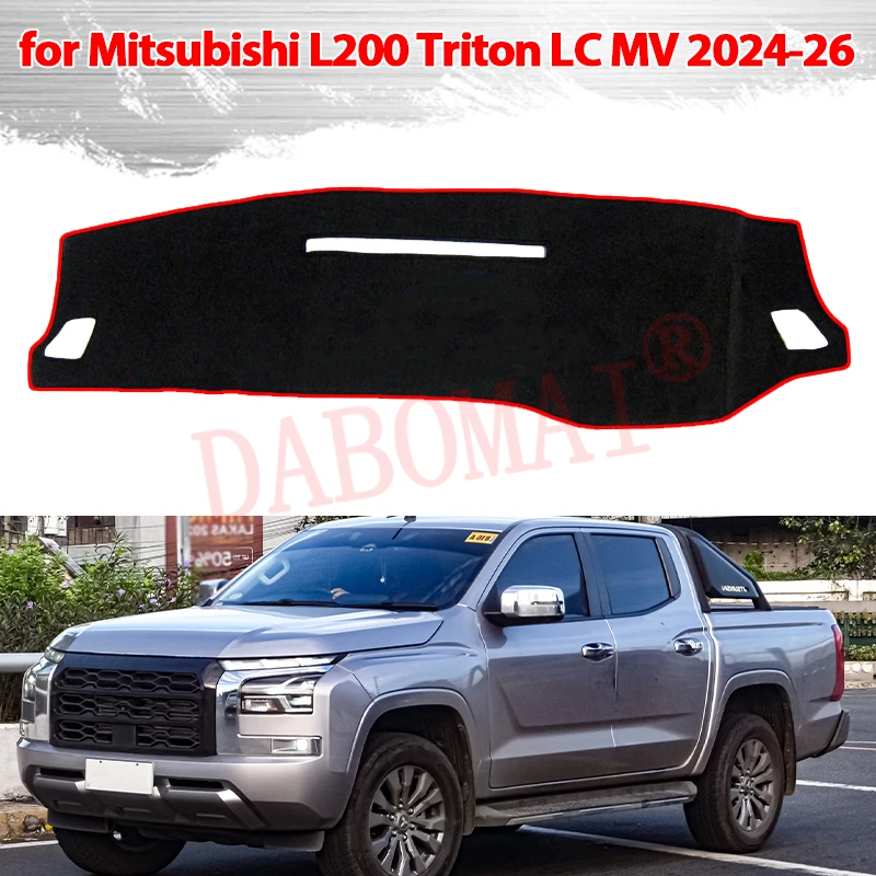 

Dashboard Cover Protective Pad for Mitsubishi L200 Triton LC MV 2024 2025 2026 Car Dash Board Sunshade Anti-UV Carpet