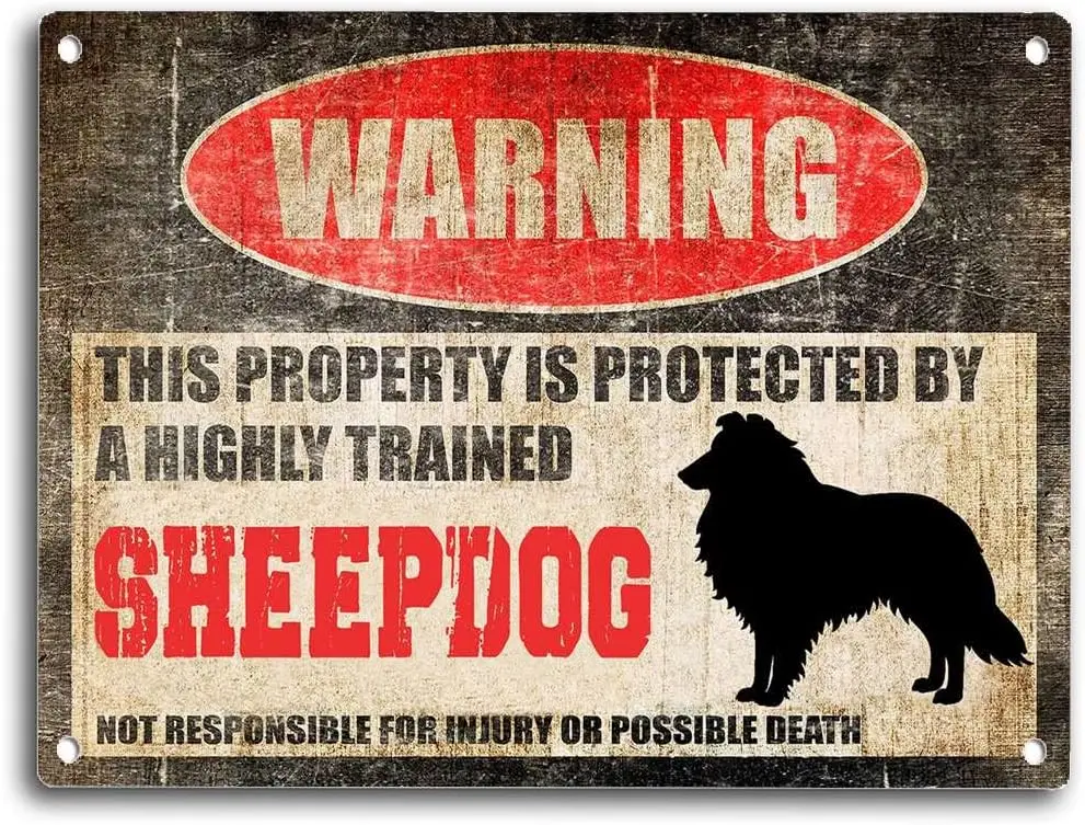 Tin Sign Fun Sheepdog Sign Collie Warning Sign Dog Novelty Sign Decoration Home Bar People Cave Office Shop Bathroom Signs Wall